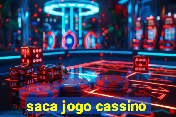 saca jogo cassino